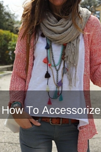 How to accessorize