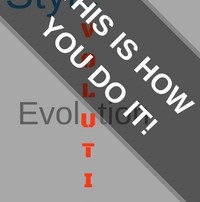 Stylevolution: This Is How You Do It!